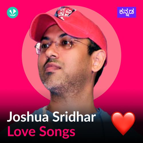 Joshua Sridhar - Love Songs - Kannada_poster_image