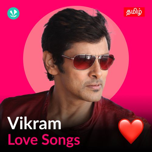 Vikram - Love Songs - Tamil