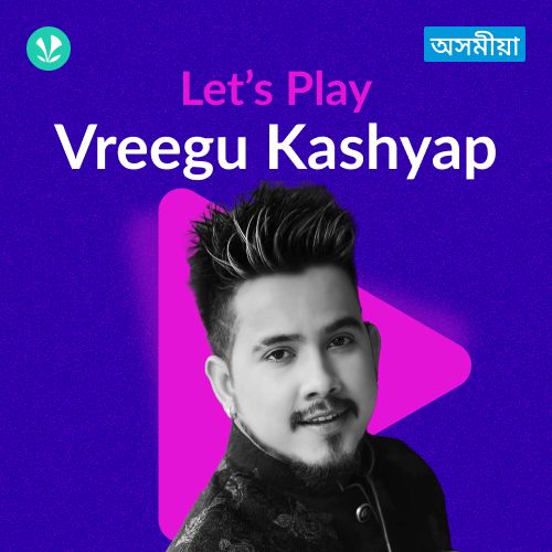 Let's Play - Vreegu Kashyap