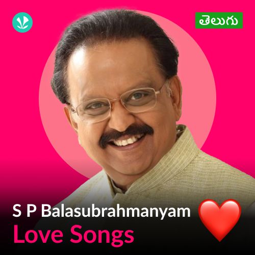 S. P. Balasubrahmanyam  - Love Songs - Telugu