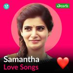 Samantha - Love Songs - Telugu