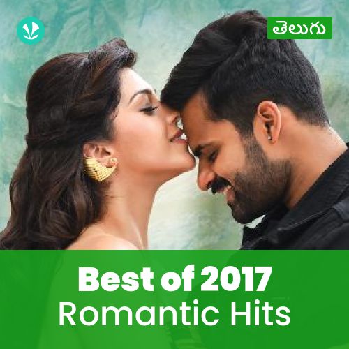 Romantic Hits 2017 - Telugu