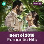  Romantic Hits 2018 - Malayalam