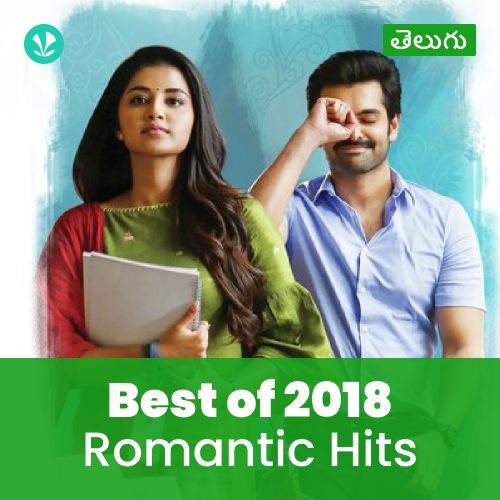 Romantic Hits 2018 - Telugu 