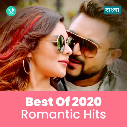 Romantic Hits 2020 - Bengali