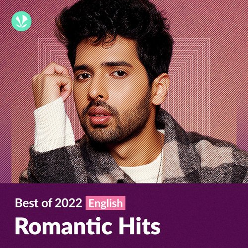 Romantic Hits 2022 - English