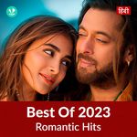 Romantic Hits 2023 - Hindi Songs