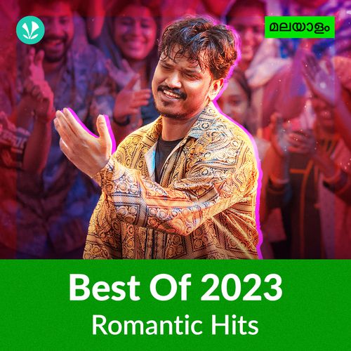 Romantic Hits 2023 - Malayalam