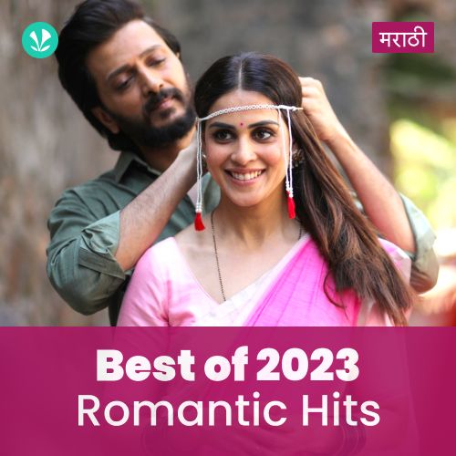 Romantic Hits 2023 - Marathi