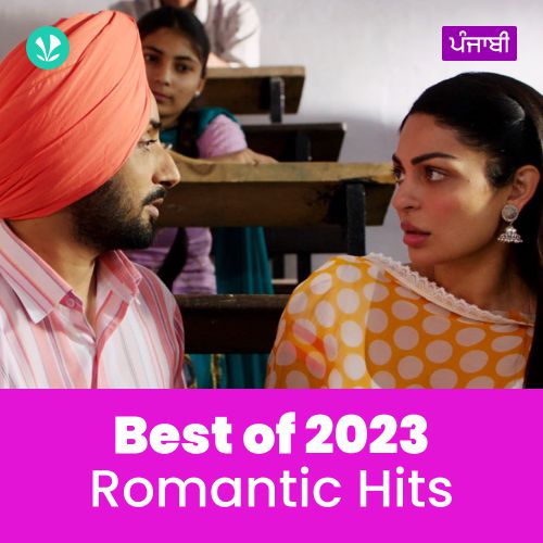 Romantic Hits 2023 - Punjabi