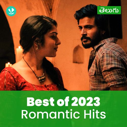 Romantic Hits 2023 - Telugu