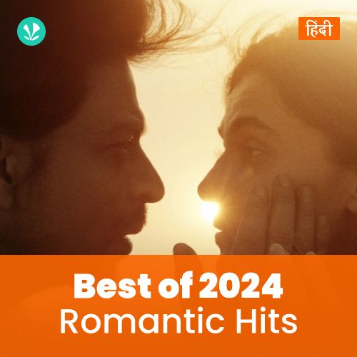 Romantic Hits 2024 - Hindi