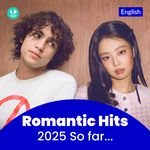 Romantic Hits 2025 - English