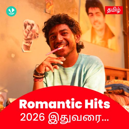 Romantic Hits 2026 - Tamil