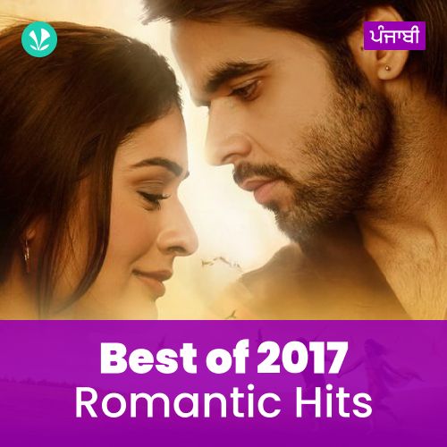 Romantic Hits 2017 - Punjabi