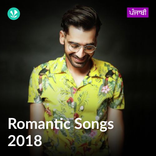 Romantic Punjabi Songs 2018 