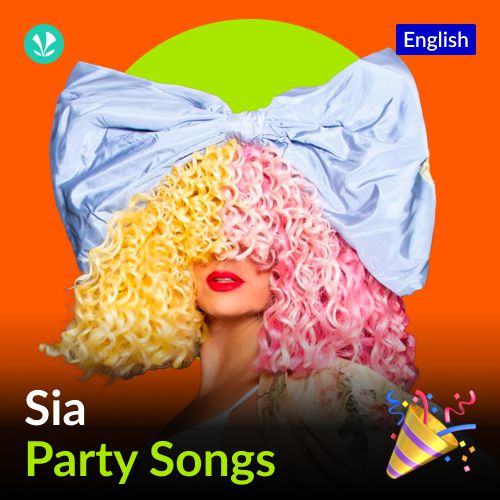 SIA Party Songs - English