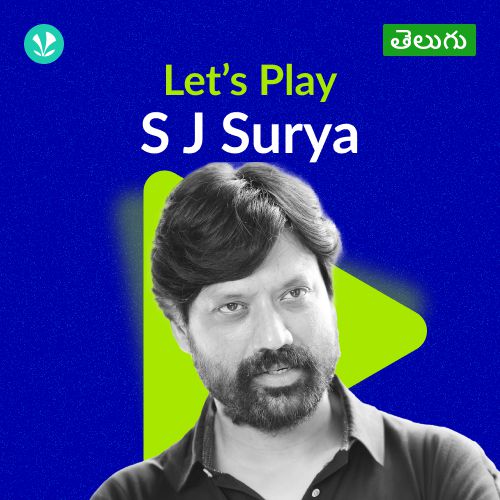 Let's Play - S J Surya - Telugu 