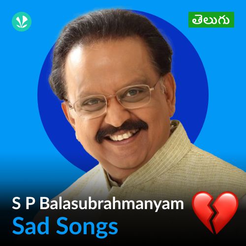 S.P Balasubrahmanyam - Sad Songs - Telugu