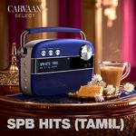 SPB Tamil Hits - Carvaan Select