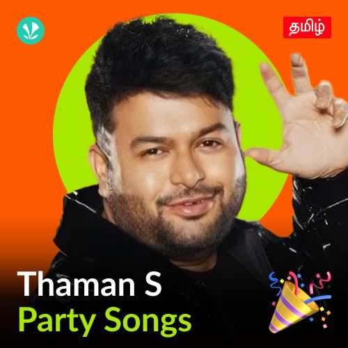 Thaman S - Party Songs - Tamil