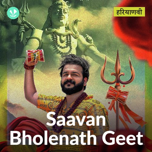 Saavan Bholenath Geet - Haryanvi - Latest Haryanvi Songs Online - JioSaavn