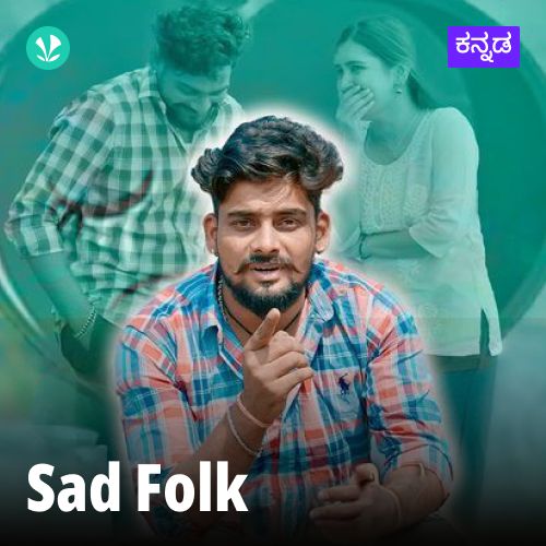 Sad Folk Songs - Kannada