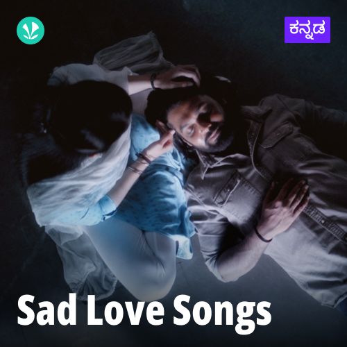 Sad Love Songs - Kannada