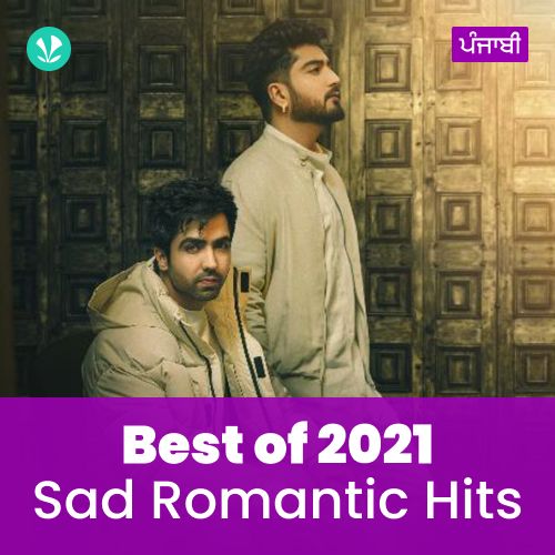 Sad Romantic Hits 2021 - Punjabi