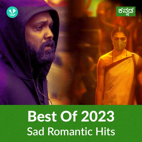 Sad Romantic Hits 2023 - Kannada