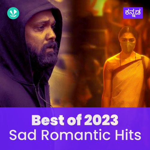 Sad Romantic Hits 2023 - Kannada