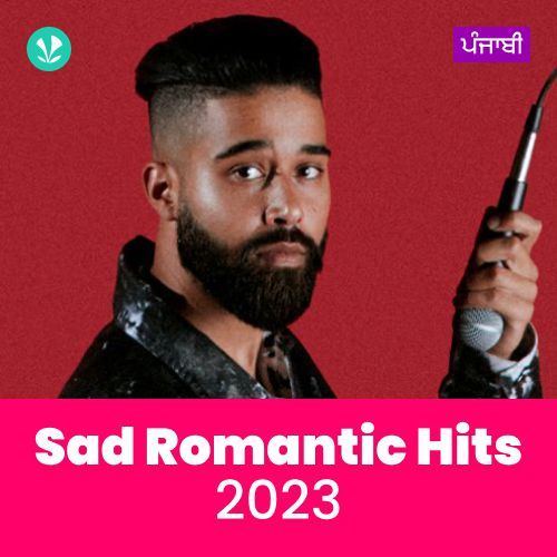 Sad Romantic Hits 2023 - Punjabi