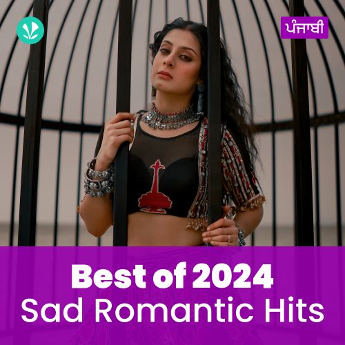 Sad Romantic Hits 2024 - Punjabi