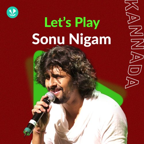 Let's Play - Sonu Nigam - Kannada