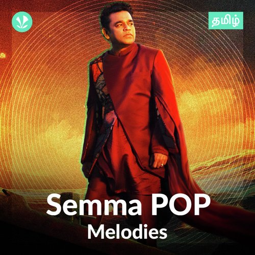 Semma POP - Melodies - Tamil