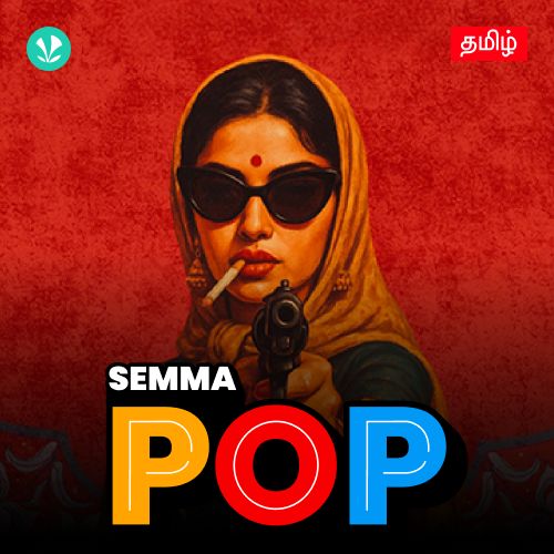 Semma Pop - Tamil