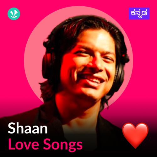 Shaan - Love Songs - Kannada