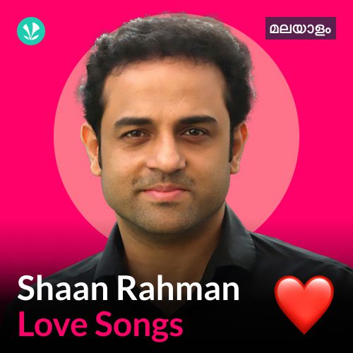 Shaan Rahman - Love Songs - Malayalam