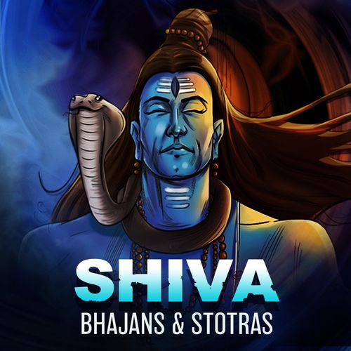 Shiva-Bhajans & Stotras