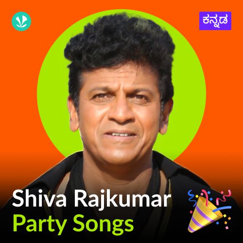 Shiva Rajkumar Party Songs!