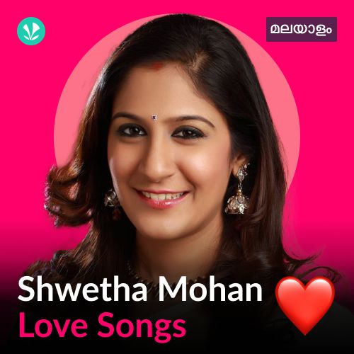 Shweta Mohan - Love Songs - Malayalam