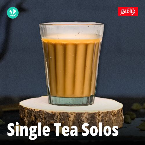Single Tea Solos