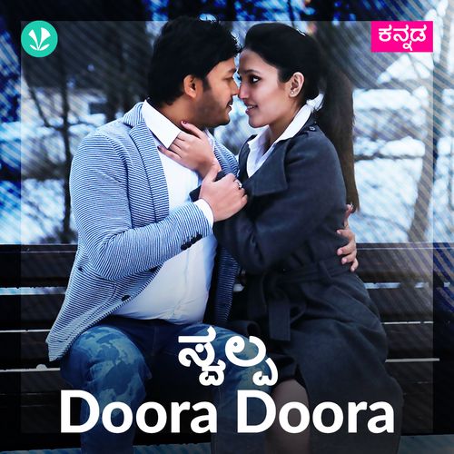 Swalpa Doora Doora - Kannada