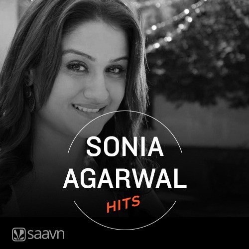 Sonia Agarwal Hits