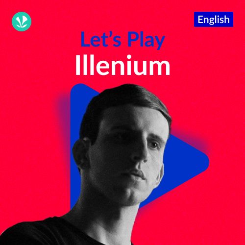 Let's Play - Illenium