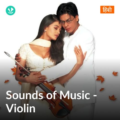 Sounds Of Music - Violin: Hindi