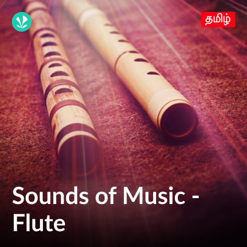 Sounds of Music - Flute - Tamil