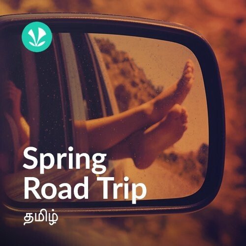 Spring Road Trip - Tamil