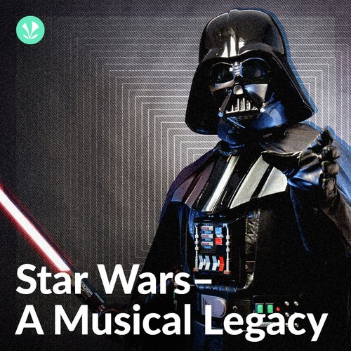 Star Wars - A Musical Legacy