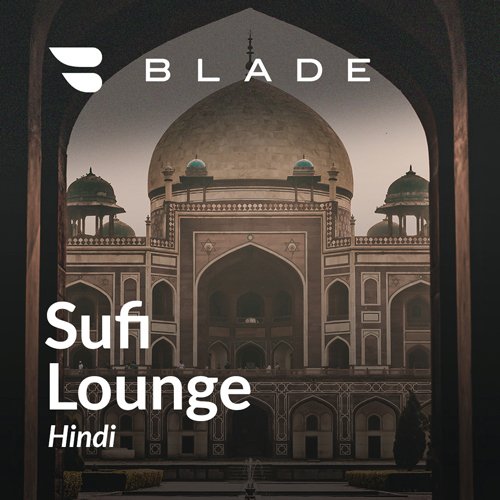 Sufi Lounge - Hindi